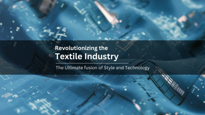 Revolutionizing the Fabric World